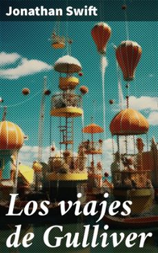 los viajes de gulliver (ebook)-jonathan swift-8596547795001