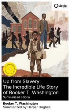up from slavery: the incredible life story of booker t. washington (summarized edition) (ebook)-booker t. washington-8596547882701
