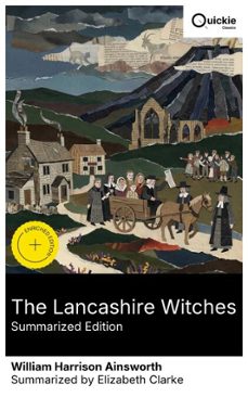 the lancashire witches (summarized edition) (ebook)-william harrison ainsworth-8596547883401