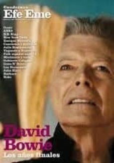 cuadernos efe eme nº 20: david bowie los años finales-9771139600201