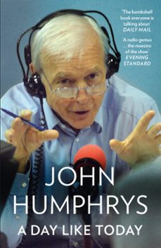 a day like today (ebook)-john humphrys-9780007415601