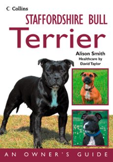 staffordshire bull terrier (ebook)-alison smith-9780007544301