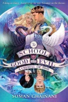 a crystal of time (the school for good and evil 5)-soman chainani-9780008292201