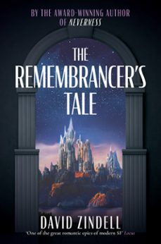 the remembrancers tale (ebook)-david zindell-9780008495701
