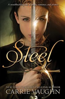 steel (ebook)-carrie vaughn-9780062069801
