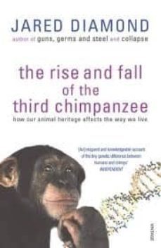 the rise and fall of the third chimpanzee-jared diamond-9780099913801