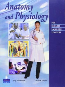 anatomy and physiology for english language learners-9780131950801
