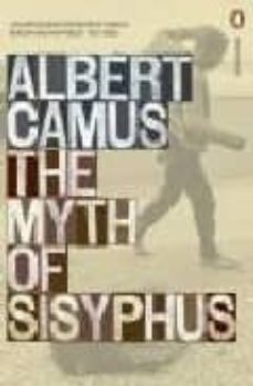 the myth of sisyphus-albert camus-9780141182001