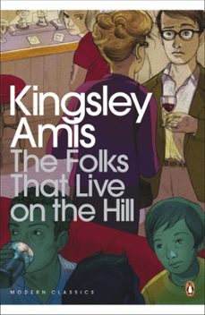 the folks that live on the hill-kingsley amis-9780141194301