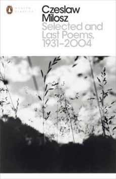 selected and last poems 1931-2004-czeslaw milosz-9780141392301