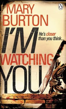 i'm watching you-mary burton-9780141960401