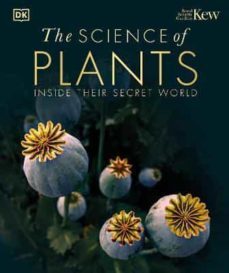 the science of plants: inside their secret world-9780241515501