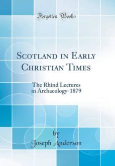 scotland in early christian times-9780266446101
