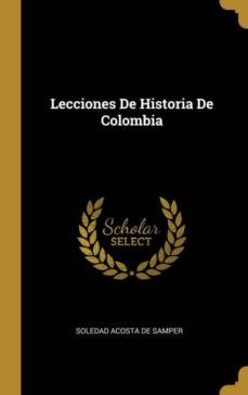 lecciones de historia de colombia-9780270237801