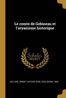 le comte de gobineau et laryanisme historique-9780274492701