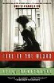 fire in the blood-9780307388001