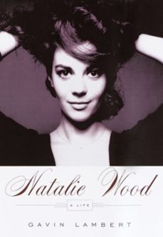 natalie wood (ebook)-gavin lambert-9780307816801