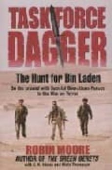 task force dagger: the hunt for bin laden-robin moore-9780330419901