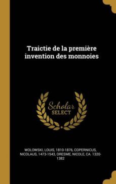 traictie de la premiere invention des monnoies-9780353736801
