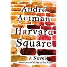 harvard square : a novel-andre aciman-9780393088601