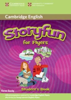 storyfun for flyers student s book-karen saxby-9780521134101
