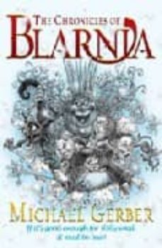 the chronicles of blarnia-michael e. gerber-9780575077201