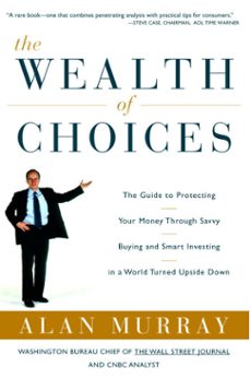 the wealth of choices (ebook)-alan murray-9780676806601