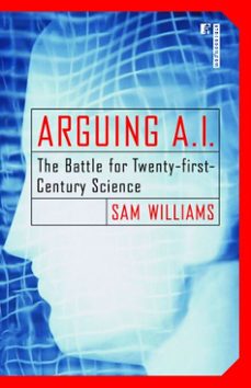 arguing a.i. (ebook)-sam williams-9780679647201