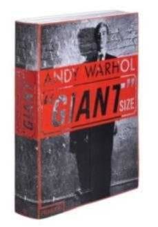 andy warhol: giant size-9780714845401