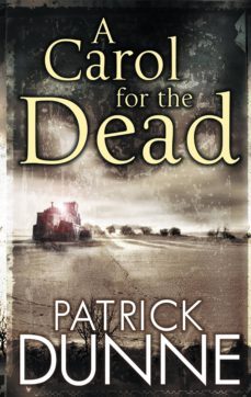 a carol for the dead  illaun bowe crime thriller @1 (ebook)-9780717168101