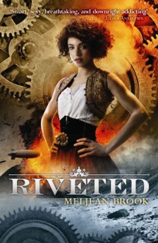 riveted-meljean brook-9780718197001
