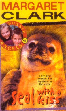 aussie angels 3: seal with a kiss (ebook)-margaret clark-9780734411501