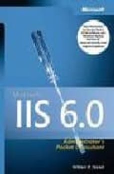 iis 6.0: administrator s pocket consultant-william r. stanek-9780735615601