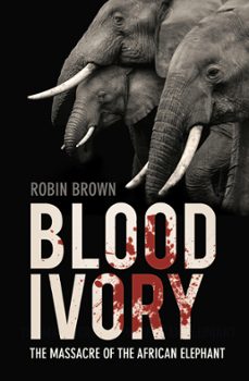 blood ivory (ebook)-robin brown-9780752475301