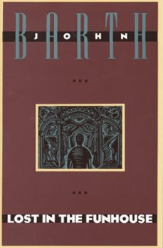 lost in the funhouse-john barth-9780804152501