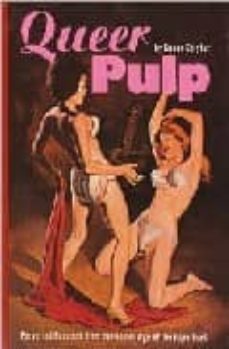queer pulp: perverted passions from the golden age of the paperba ck-susan stryker-9780811830201
