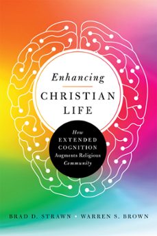 enhancing christian life (ebook)-brad d. strawn-warren s. brown-9780830828401