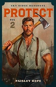 protect (sky ridge hotshots 2)-paisley hope-9781069173201