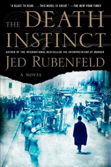 the death instinct (ebook)-jed rubenfeld-9781101461501