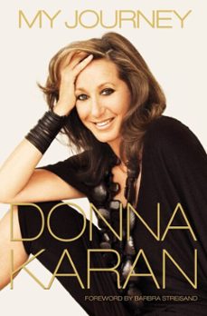my journey (ebook)-donna karan-9781101883501