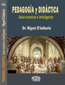 manual de pedagogia y didactica (aula creativa e inteligente) (ebook)-9781312305601