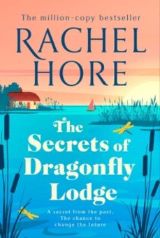 the secrets of dragonfly lodge-rachel hore-9781398518001