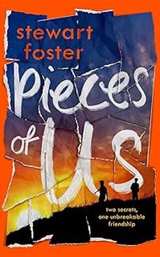 pieces of us-stewart foster-9781398535701