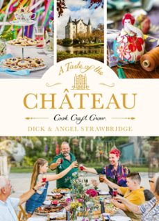 a taste of the chateau (ebook)-dick strawbridge-angel strawbridge-9781399603201