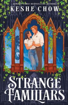 strange familiars-keshe chow-9781399750301