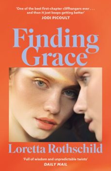 finding grace-loretta rothschild-9781399825801
