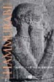 king hammurabi of babylon: a biography-9781405126601
