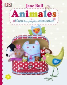 animales. crea tus propias mascotas-jane bull-9781409347101