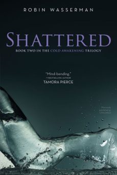 shattered (ebook)-robin wasserman-9781442433601