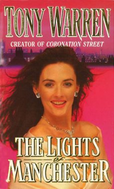 the lights of manchester (ebook)-t warren-tony warren-9781448134601
